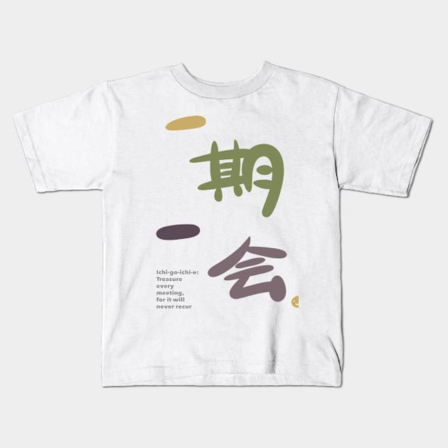 Ichigoichie - Modern Japanese Calligraphy Art Kids T-Shirt by TheAlbinoSnowman